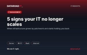 Infrastructure that doesn’t scale: five warning signs, from server limits to Wi-Fi outages — DataRoad
