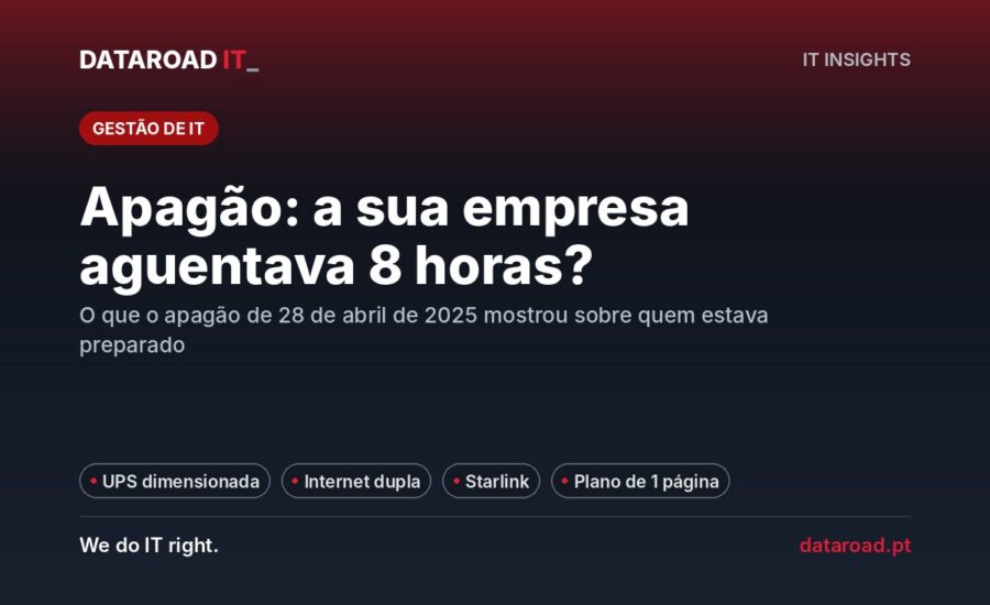 Preparar a empresa para um apagão: UPS, internet redundante, Starlink e um plano de uma página — DataRoad