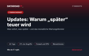 Verzögerte IT-Updates: Firewall, VPN und monatliche Wartungsfenster zur Vermeidung von Ausfällen — DataRoad