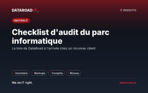 Liste d’inspection du parc informatique : inventaire, copies de sauvegarde, comptes, réseau et sécurité — DataRoad