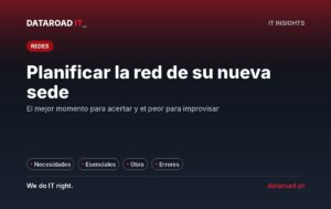 Red informática para nuevo despacho: cómo planificar necesidades, elementos esenciales y la obra — DataRoad