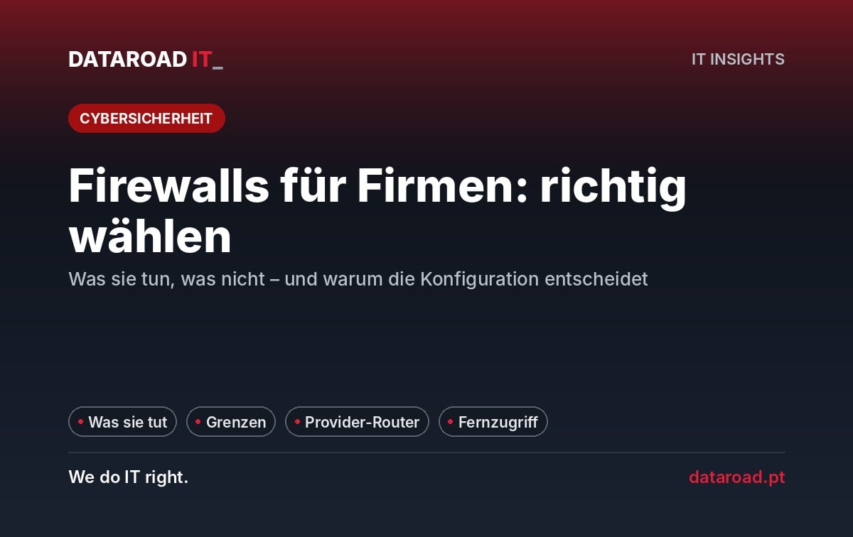 Firewalls für Unternehmen: Was sie tun, ihre Grenzen, Fernzugriff und wie man sie auswählt — DataRoad