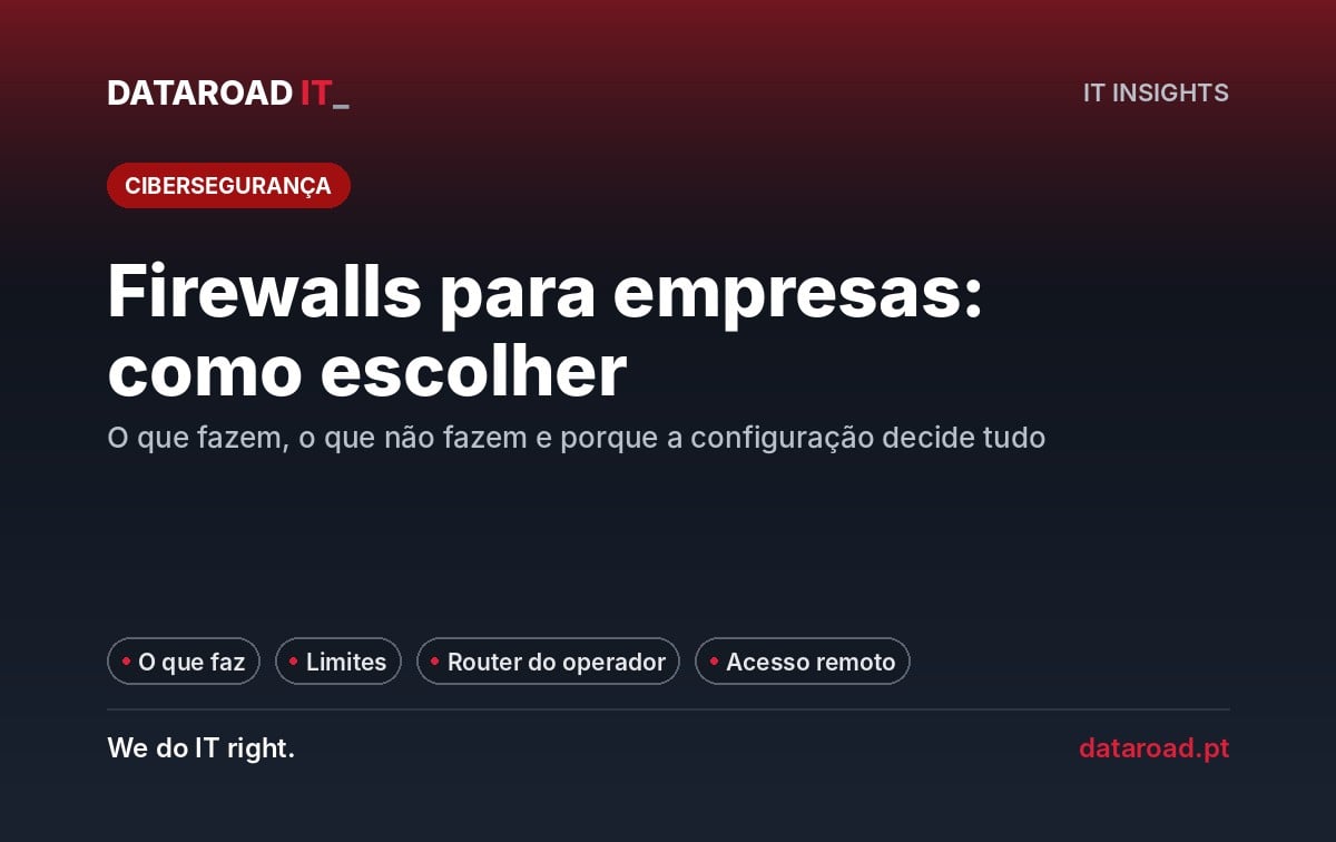 Firewalls para empresas: o que fazem, os seus limites, acesso remoto e como escolher — DataRoad