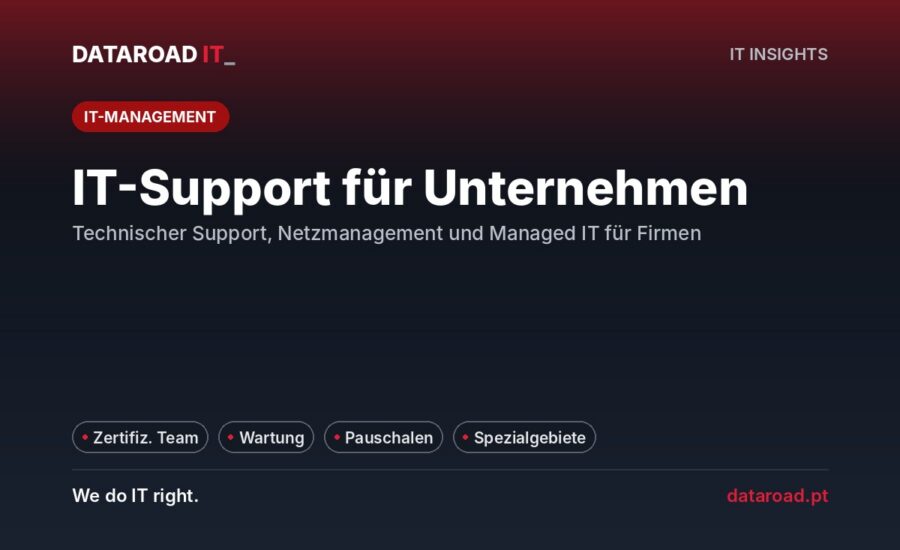 Unternehmenstechnische Unterstützung: technischer Support, Netzwerkmanagement und verwaltete Dienste — DataRoad