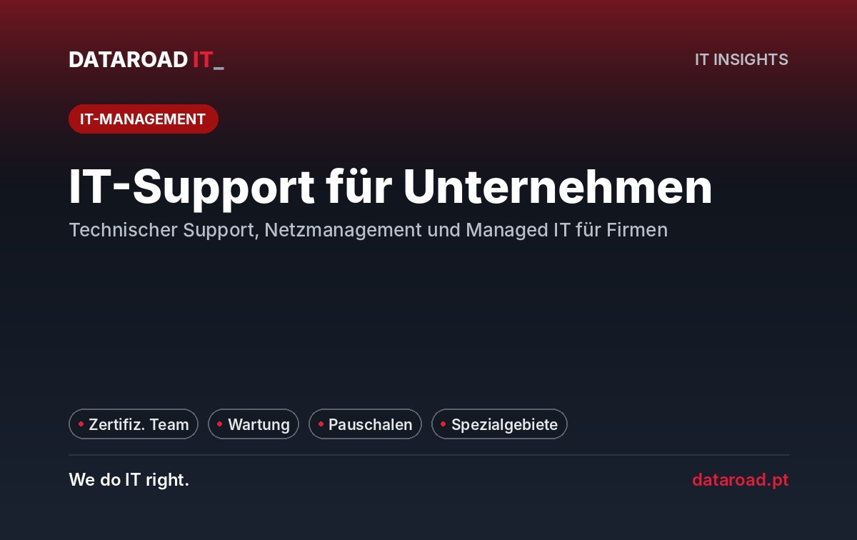 Unternehmenstechnische Unterstützung: technischer Support, Netzwerkmanagement und verwaltete Dienste — DataRoad