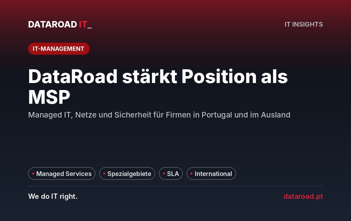 MSP für verwaltete IT-Dienste: DataRoad stärkt Präsenz in Netzwerken und IT-Sicherheit — DataRoad