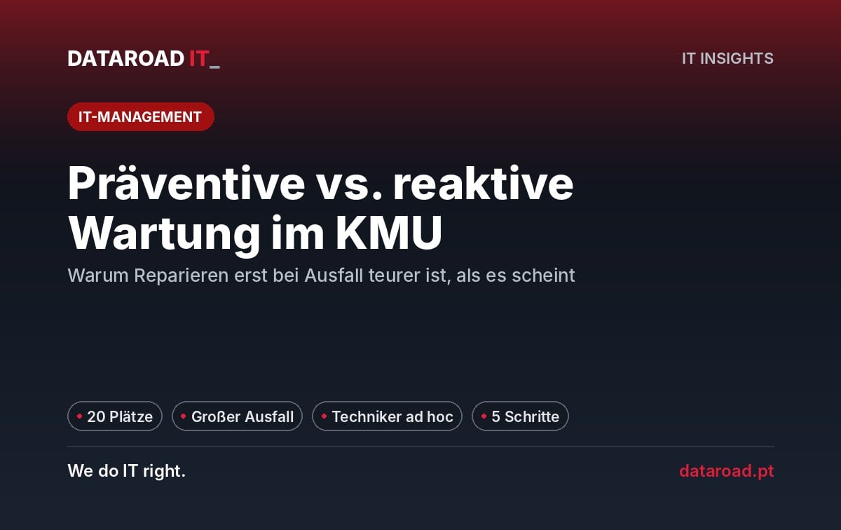 Vorbeugende vs. Korrektive Instandhaltung: Die tatsächlichen Kosten in einem mittelständischen Unternehmen mit 20 Mitarbeitern und wie man dies in fünf Schritten umsetzt — DataRoad