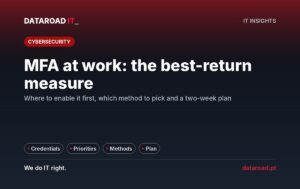 MFA in the company: multi-factor authentication enabled by priorities, with a two-week plan that stops anyone — DataRoad