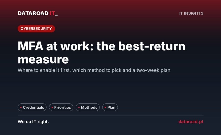 MFA in the company: multi-factor authentication enabled by priorities, with a two-week plan that stops anyone — DataRoad