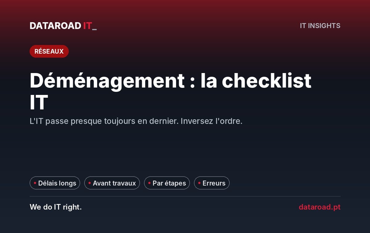 Change d'espace de travail : checklist informatique par étapes pour ne pas échouer dans le nouveau lieu de travail — DataRoad