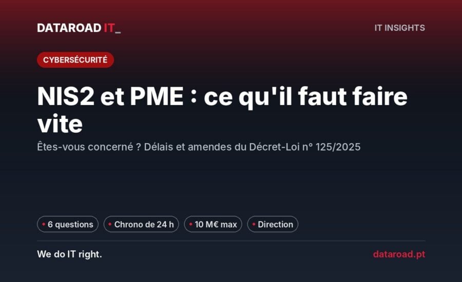 NIS2 expliqué aux PME : à qui s’applique, délais de notification, amendes et mesures techniques à prendre — DataRoad