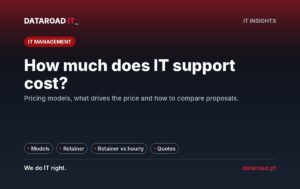 Cost of IT support for companies: pricing models, hourly or per-hour basis, and how to compare offers — DataRoad