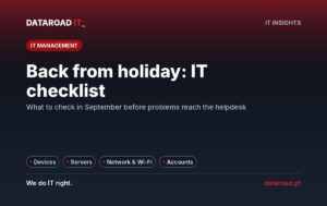 IT infrastructure checklist for the holiday return: equipment, servers, network and access — DataRoad