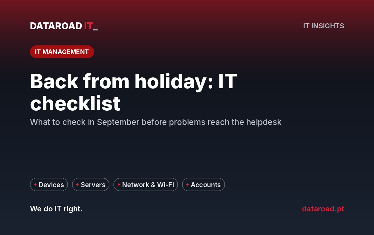 IT infrastructure checklist for the holiday return: equipment, servers, network and access — DataRoad