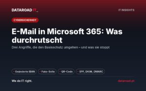 Microsoft 365-E-Mail-Sicherheit: Rechnung mit geändertem IBAN, Phishing, QR-Codes und DMARC erklärt — DataRoad