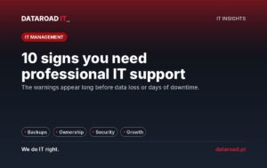 Professional IT support: 10 warning signs that your company needs to professionalize its IT — DataRoad