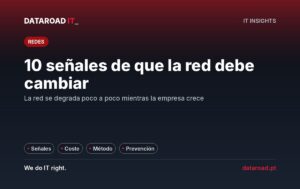 Modernización de la red informática: diez señales de alerta y cómo realizar una actualización bien hecha en la empresa — DataRoad