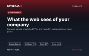 External attack surface: what the internet sees of your company and how to close the doors — DataRoad