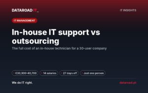 In-house vs outsourcing IT support: the total cost of an in-house technician for 30 positions — DataRoad