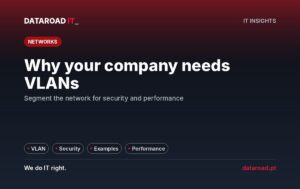 VLANs and network segmentation in the enterprise: what they are and why they improve security and performance — DataRoad