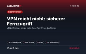 Sichere Fernverbindung: VPN mit MFA, Unternehmensgeräte und App-Zugang für das Team — DataRoad