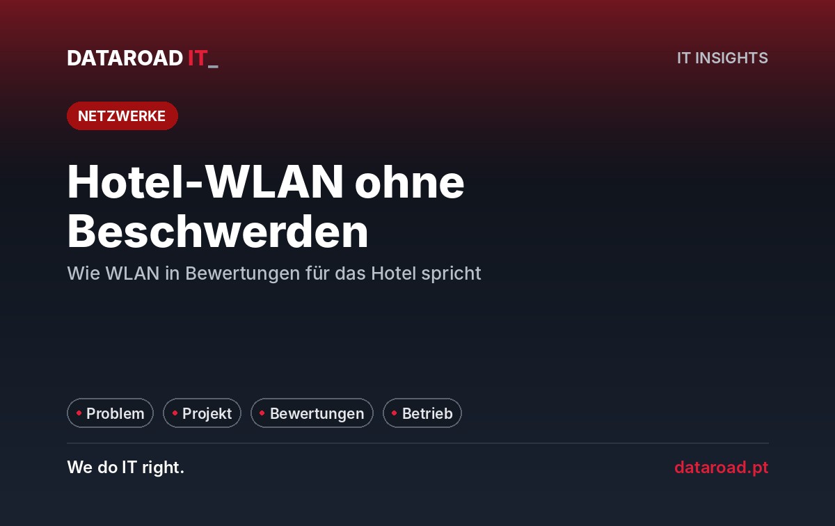 Wi-Fi für Hotels: Wie man Beschwerden der Gäste beseitigen und die Online-Bewertungen verbessern kann — DataRoad